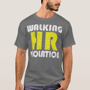 T-shirt Marcher Sa Violation offensive drôle humour adulte
