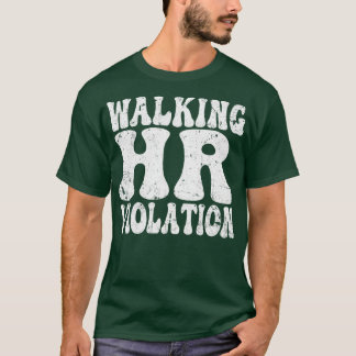 T-shirt Marcher Sa Violation offensive drôle humour adulte