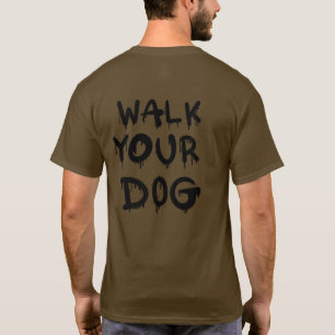 T-shirt Marchez votre chien Graffitti