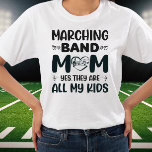 T-shirt Marching Band Maman, Ils Sont Tous Mes Enfants Tsh