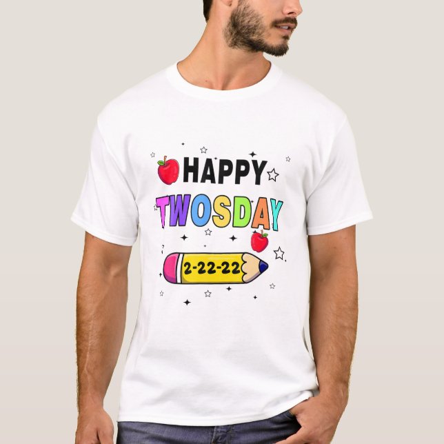 T-shirt Mardi 22 Février 2022 École Happy 2-22-22 Tw (Devant)