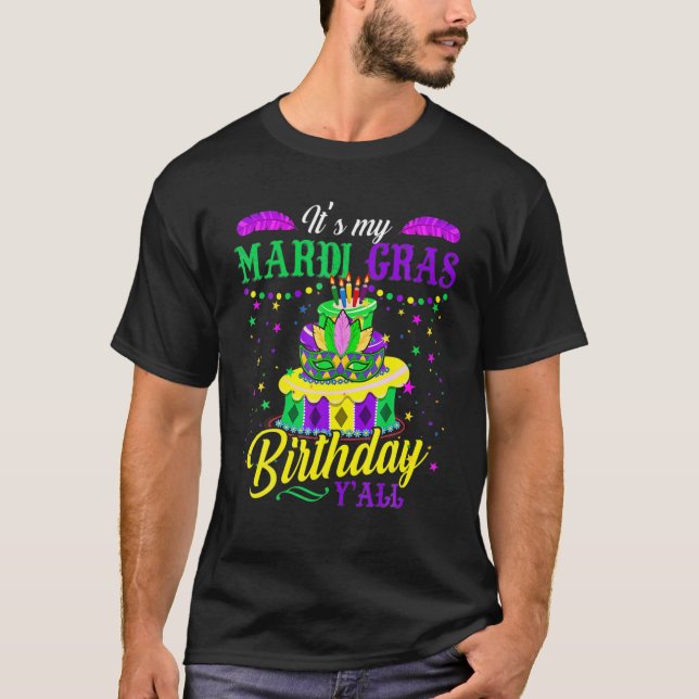T-shirt Mardi Gras Birthday Mardi Gras Birthday Y'all (Devant)