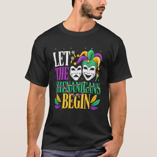 T-shirt Mardi Gras Funny Let The Shenanigans Begin Jester  (Devant)