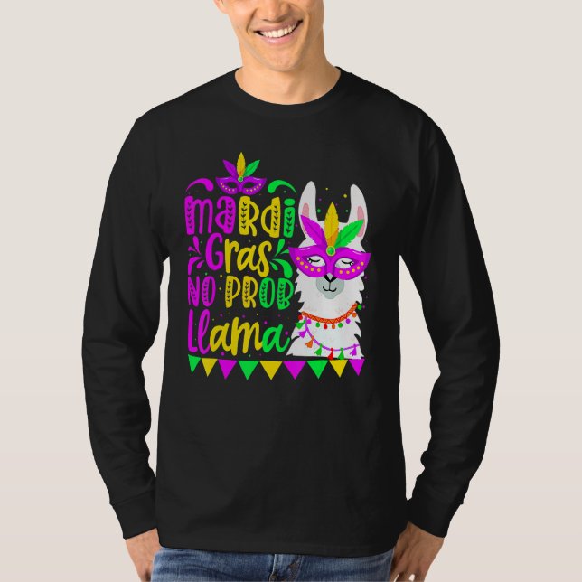 T-shirt Mardi Gras No Prob Llama Alpaca Funny Carnival Cos (Devant)