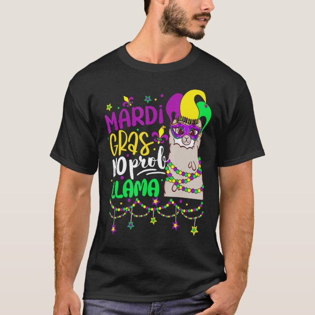 T-shirt Mardi Gras No Prob Llama Alpaca Funny Carnival Cos (Devant)