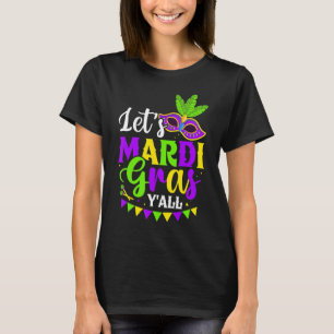 T-shirt Mardi Gras Y'all New Orleans Gros mardis C
