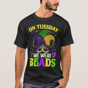 T-shirt Mardi Nous Portons Des Perles Mardy Gras Célébrati