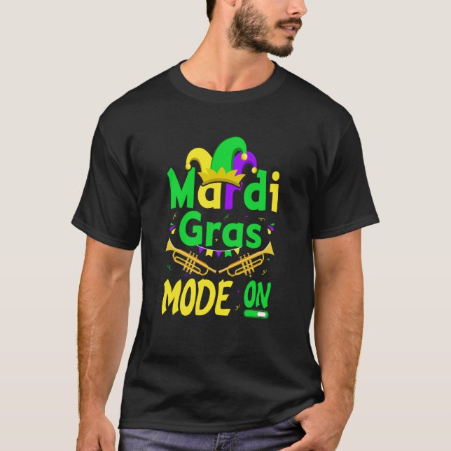 T-shirt Mardy Gras Mode On Celebrations parade Fat Tuesday (Devant)