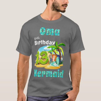 T-shirt Mare Sirène Oma Du 13ème Anniversaire