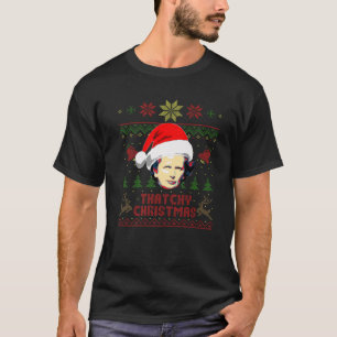 T-shirt Margaret Thatcher Thatching Noël drôle Christma