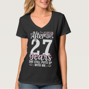 T-shirt Mari Après 27 Ans Épouse Épouse Elle Nous Met Touj