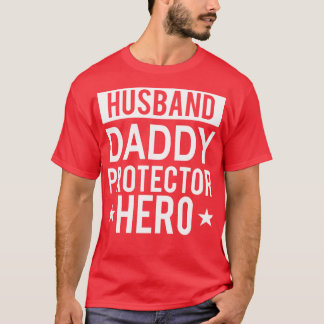 T-shirt Mari Daddy Protecteur Héros Fête des pères Drôle G