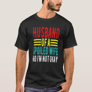 T-shirt Mari D'Une Femme Mal Non Je Ne Suis Pas D'Accord F