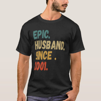 T-shirt Mari épopé depuis 2001 Mariage Anniversaire Rétro