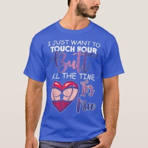 T-shirt Mari Femme Je Veux Juste Toucher Ton Beurre Tout L