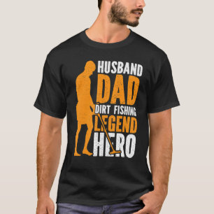 T-shirt Mari Papa Dirt Pêche Légende Héros Hommes Métal D