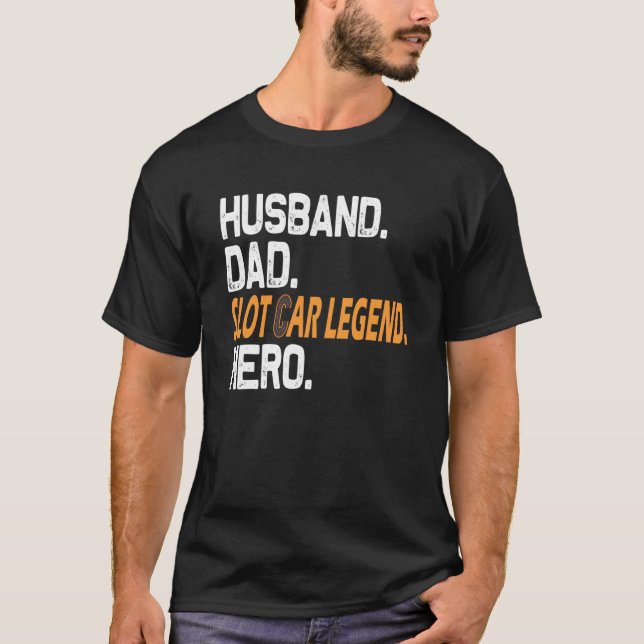 T-shirt Mari Papa Fente Voiture Légende Hero Fente Voiture (Devant)