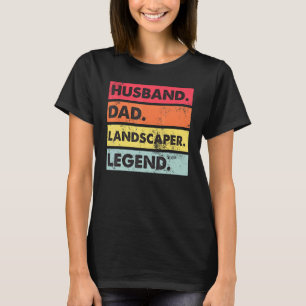 T-shirt Mari papa Landscaper Soins de pelouse Landscaping 