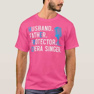 T-shirt Mari Père Protecteur Opéra chanteur chanteur