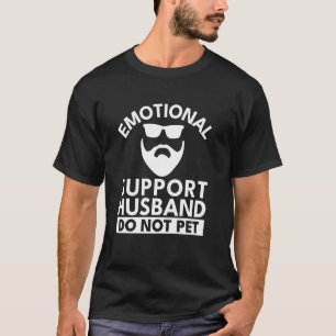 T-shirt Mari Soutien Émotionnel Ne Pas Caresser