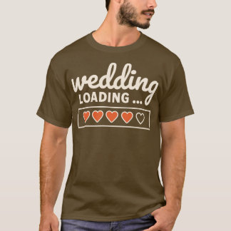 T-shirt Mariage Chargement des coeurs dans Progress Bar Br