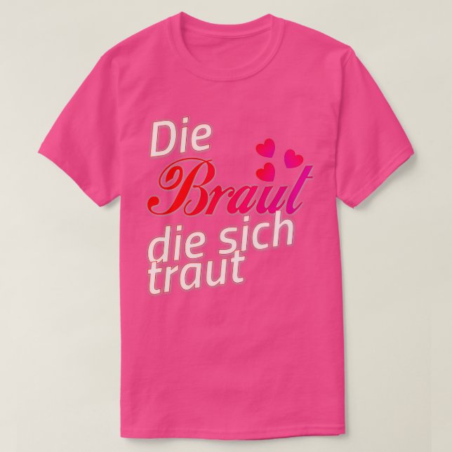 T-shirt Mariage de la mariée enterrement de vie de garçon  (Design devant)
