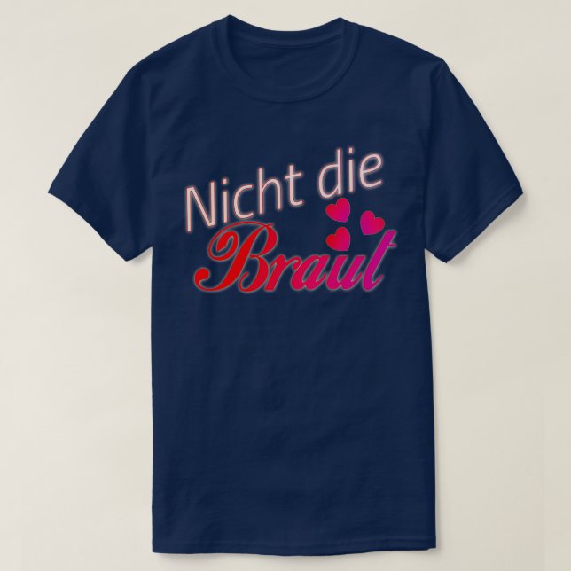 T-shirt Mariage de la mariée enterrement de vie de garçon  (Design devant)
