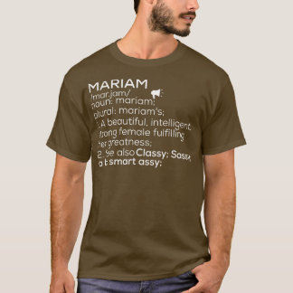 T-shirt Mariam Nom Mariam Définition Mariam Femme Nom M
