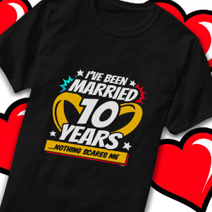 T-shirt Marié 10 ans drôle 10ème anniversaire de Mariage