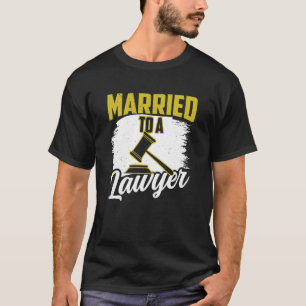 T-shirt Marié À Un Avocat Avocat Avocat Juriste Graduati