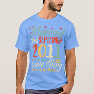 T-shirt Marié Depuis Septembre 2011 Jamais Terminer Love S