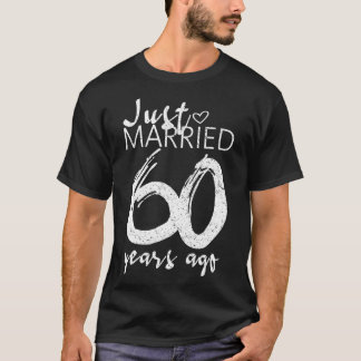 T-shirt Marié il y a 60 ans Anniv, 60ème Mariage, drôle