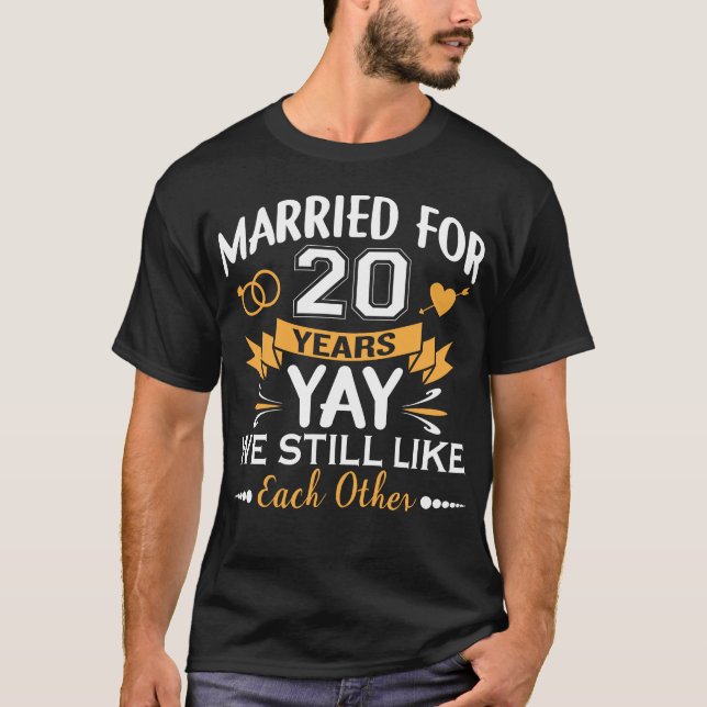 T-shirt Marié pour 20 ans 20e anniversaire Mariage (Devant)