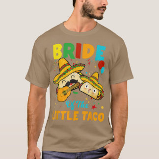 T-shirt Mariée De Little Taco Anniversaire Drôle Taco De M