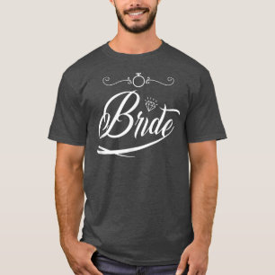 T-shirt Mariée Groom Mariage Enterrement de vie de jeune f