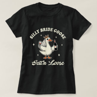 T-shirt Mariée Mariage Drôle de Mariée Oie Qui se Déchaîne