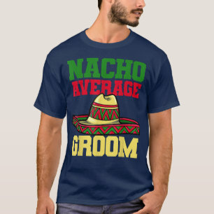 T-shirt Mariée Nacho Meican de mariage 1913 