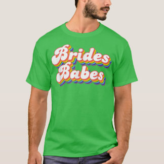 T-shirt Mariées Bébés Enterrement de Vie de Jeune Fille Ro