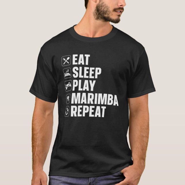 T-shirt Marimba Manger Le Sommeil Jouer Marimba (Devant)