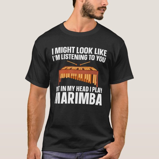 T-shirt Marimba Player Musician In My Head Is My Marimba (Devant)