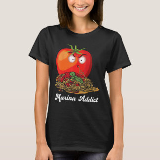 T-shirt Marinara Addict Sauce  Italian Chef Jokes