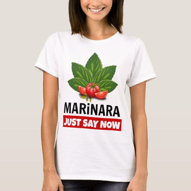 T-shirt Marinara Juste Dire Maintenant Basil Tomates Feuil (Devant)