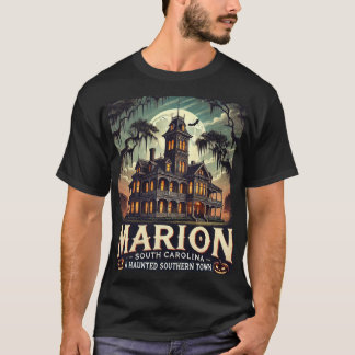 T-shirt Marion SC Une ville du sud hantée