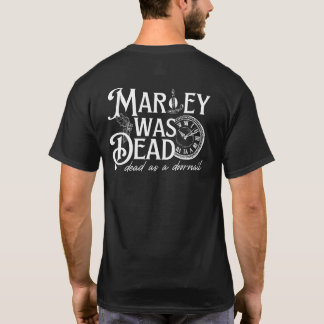 T-shirt Marley Was Dead