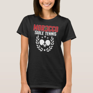 T-shirt Maroc Ping Pong Marocain Équipe De Tennis De Table
