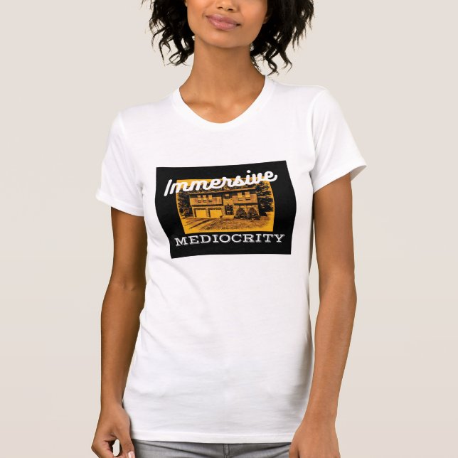 T-shirt Marque de médiocrité d'Immersive : inculte en (Devant)