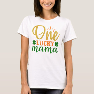 T-shirt marrante St Patrick heureux cadeau maman chance