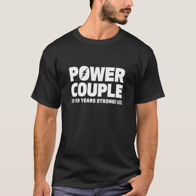T-shirt Married 19 Years Power Couple 19th Anniversary Hus (Devant)