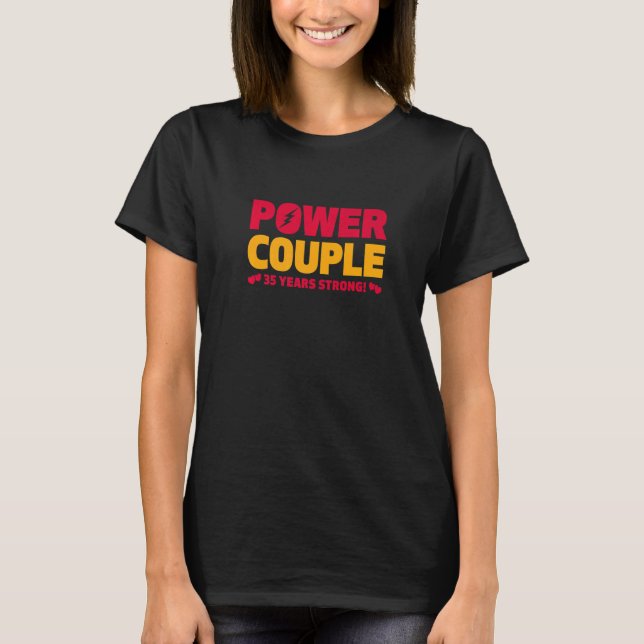 T-shirt Married 35 Years Power Couple 35th Anniversary Hus (Devant)
