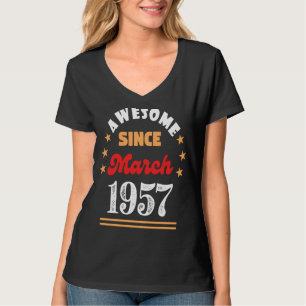 T-shirt Mars 1957 Anniversaire stupéfiant depuis 1957 Mars